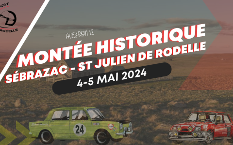 Montée Historique 2024 - Auto Sport Rodelle - La passion du rallye historique et des voitures anciennes